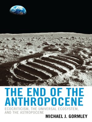 cover image of The End of the Anthropocene